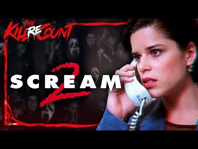 Scream 2 (1997) KILL COUNT: RECOUNT