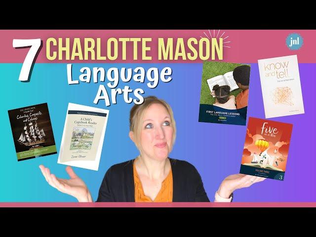 The Best Charlotte Mason Language Arts Curriculum | CHARLOTTE MASON INSPIRED HOMESCHOOL