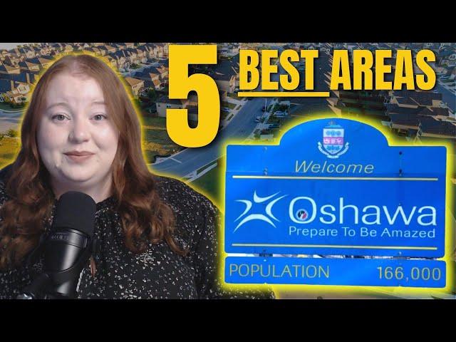 The 5 Best Neighbourhoods in Oshawa, Ontario