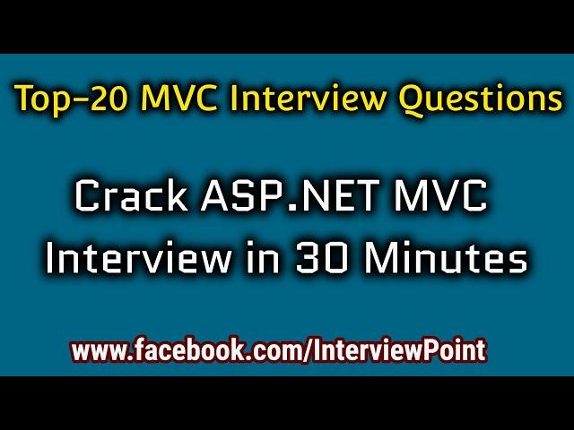 Top 20 MVC Interview Questions | 20 ASP.NET MVC Most Asked Interview Questions | Interview Point