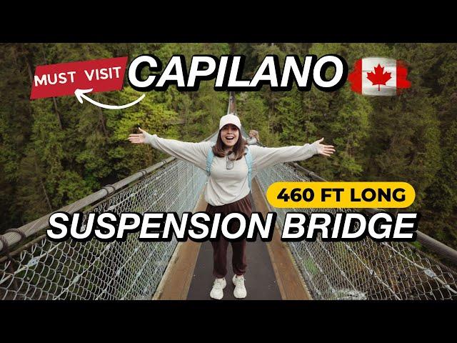 Is the CAPILANO Suspension BRIDGE Worth a Visit? SCARY? CLIFF WALK, Treetops| VANCOUVER 2022