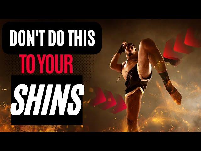 How To Get Your Shins Ready For Muay Thai | Shin Conditioning for Muay Thai