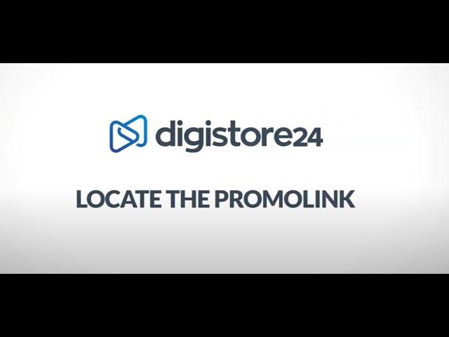 How To Find Your Promolink│Digistore24 How-Tos