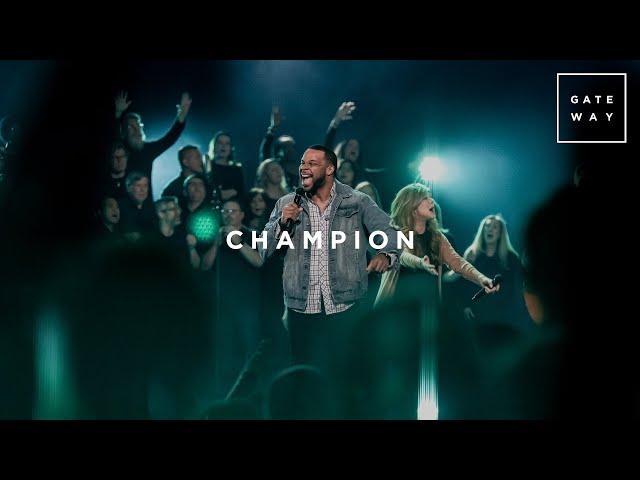 Champion | Feat. Michael Bethany | Gateway Worship