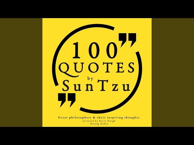 100 Quotes by Sun Tzu, Pt. 2