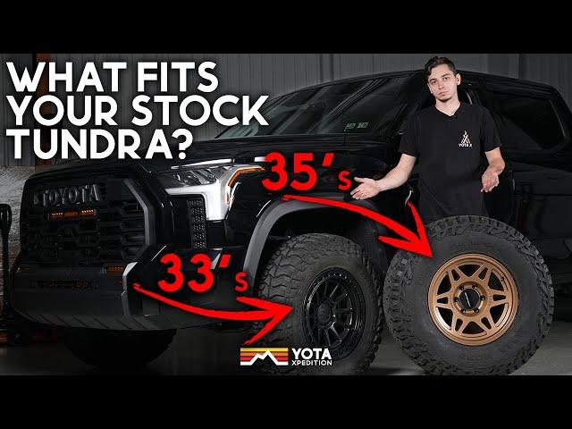 Stock Tundra Fitment Testing | 33 and 35 Inch Tires