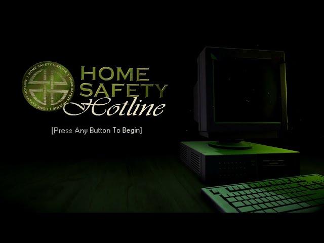 Home Safety Hotline (Junior Supervisor Mode)