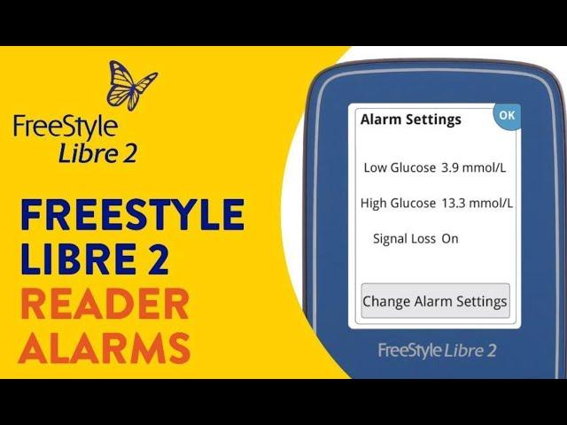 How to Use Alarms with the FreeStyle Libre 2 Reader