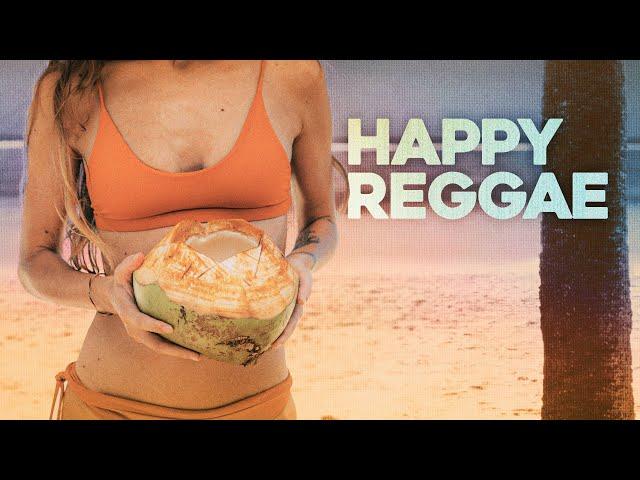 HAPPY REGGAE  Positive Music