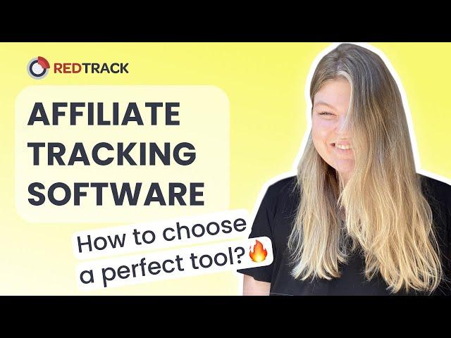 Perfect Affiliate Tracking Software: How to Choose one