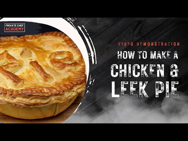 How to make Chicken and Leek Pie | Our favourite comfort food