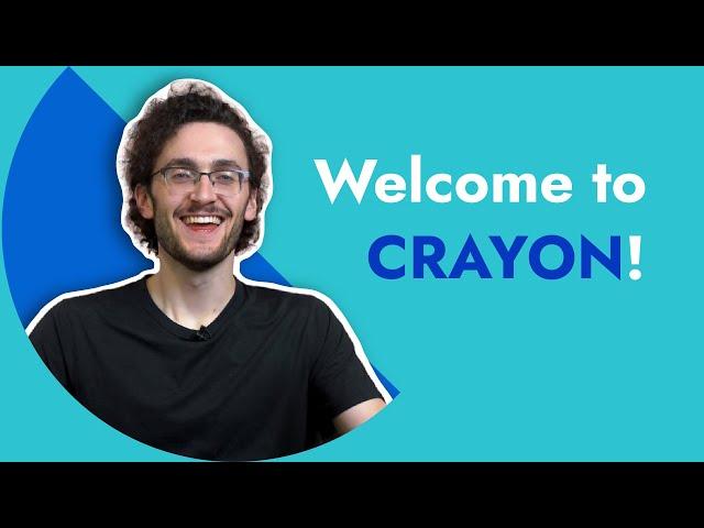 Welcome to Crayon!