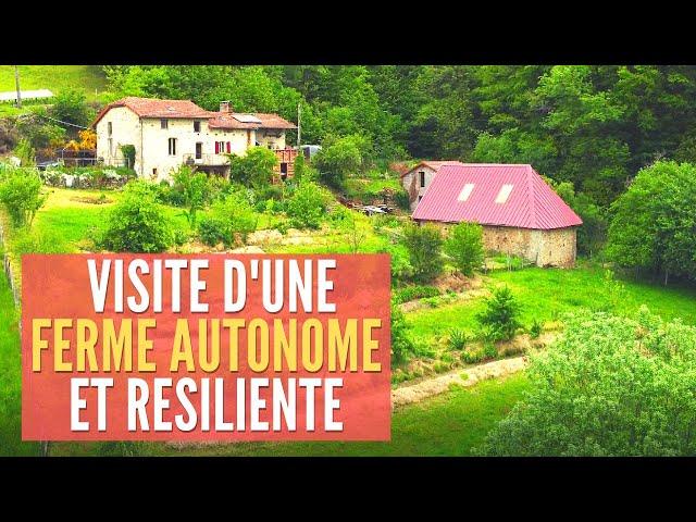 REPORTAGE Ils vivent dans une FERME #AUTONOME et RESILIENTE depuis 9 ans