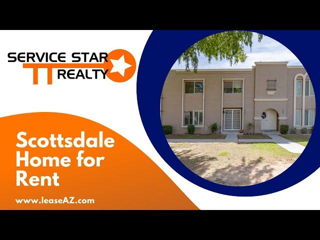 Scottsdale Homes for Rent 3BR/2.5BA by Scottsdale Property Management | Service Star Realty