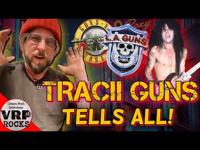 LA Guns, Guns N’ Roses & Rock ‘n’ Roll Chaos - TRACII GUNS Tells All!