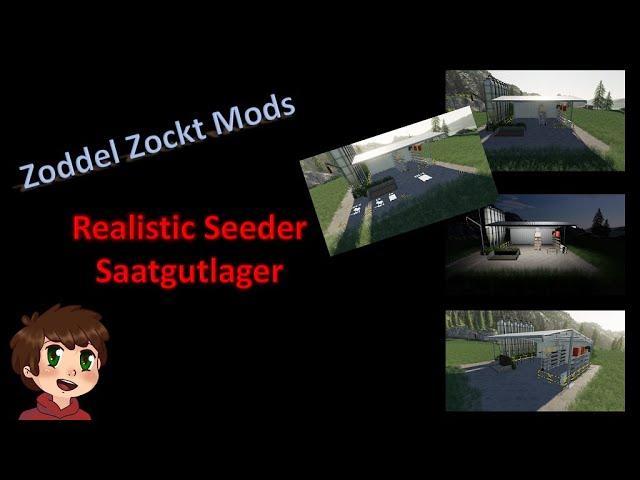 Modvorstellung Zoddel Zockt - Lager für Realistic Seeder  - Global Company - Farming Simulator 19