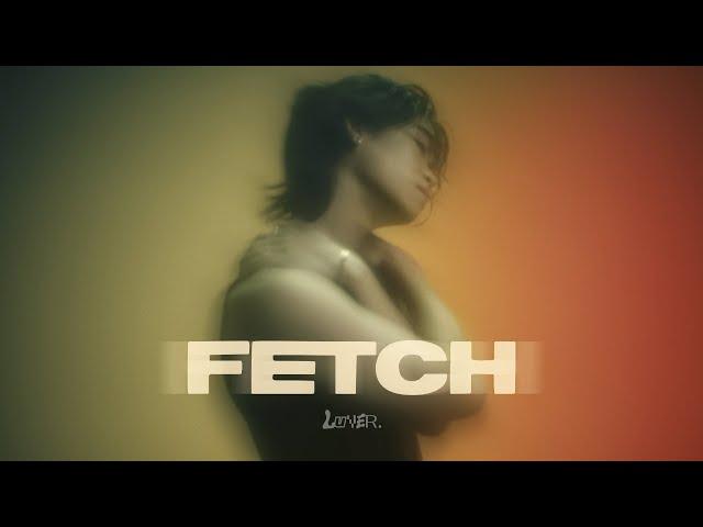 FETCH - ฝันว่าแกกลับมา (DREAMS) | Luver. Project [Official MV]