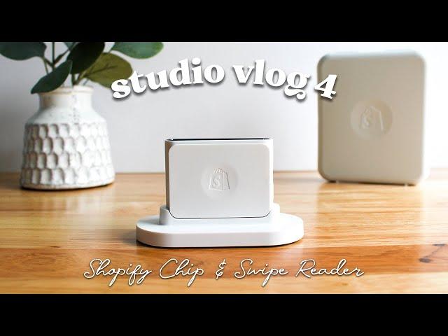 Shopify Chip & Swipe Reader unboxing & setup (POS card reader for small business)  Studio vlog 4