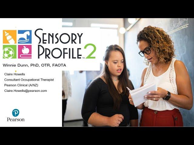 Sensory Profile 2 Overview | Pearson Clinical Assessments ANZ