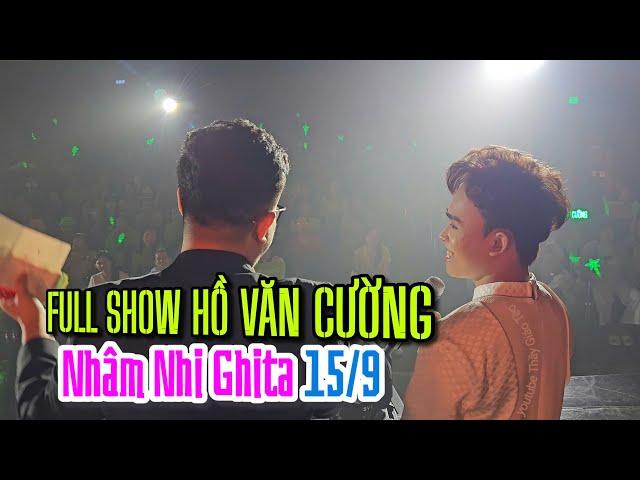 FULL SHOW HỒ VĂN CƯỜNG Nhâm Nhi Ghita 15/9 với ns Nguyễn Minh Cường & quyên góp Xanh Một Tấm Lòng