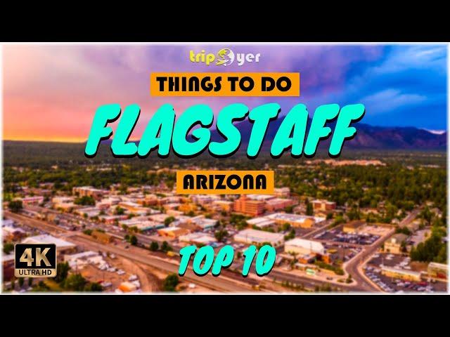 Flagstaff (Arizona) ᐈ Things to do | What to do | Places to See | Tripoyer  4K