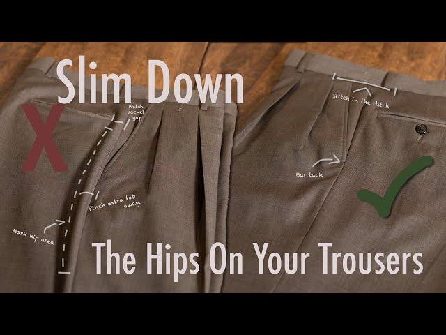 How To Slim Down The Hip Area On Pants | Like A Tailor