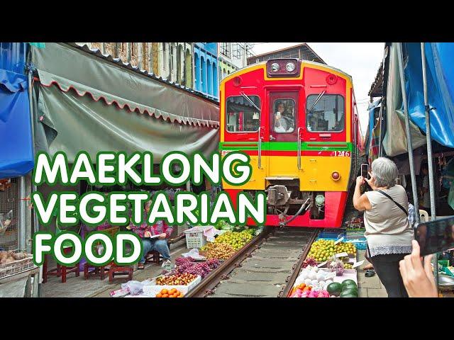  VEGETARIAN FOOD at Maeklong Railway Market, BANGKOK #maeklongrailwaymarket