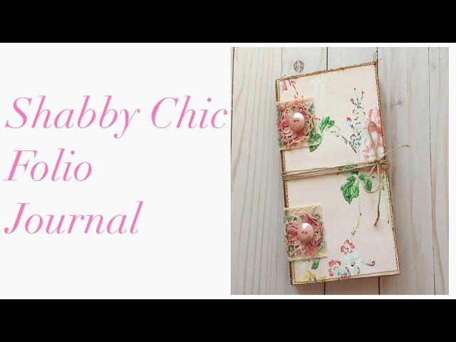 Shabby Chic Folio Journal