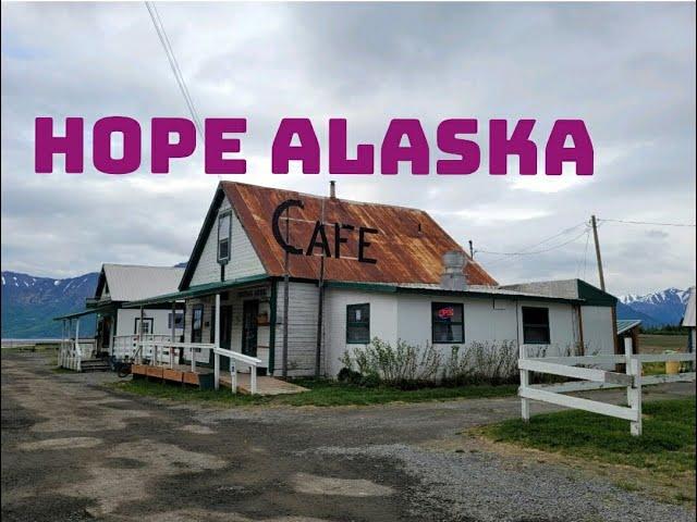 You've Never Seen a Small Town Like This! Hope, Alaska