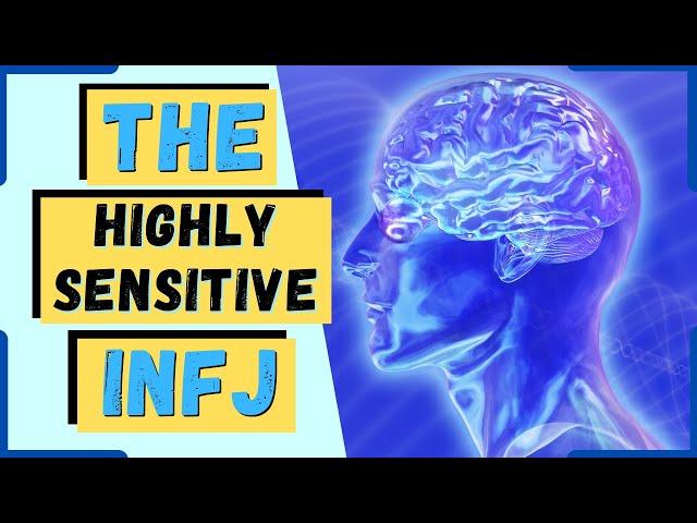 8 Traits Of A Highly Sensitive INFJ Personality Type