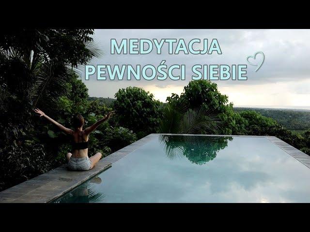 Medytacja Pewności Siebie - Bali