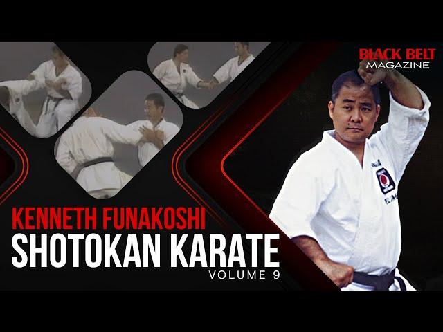 Kenneth Funakoshi - Shotokan Karate (Vol 9): Mastering Shotokan Self-Defense | BlackBelt Magazine