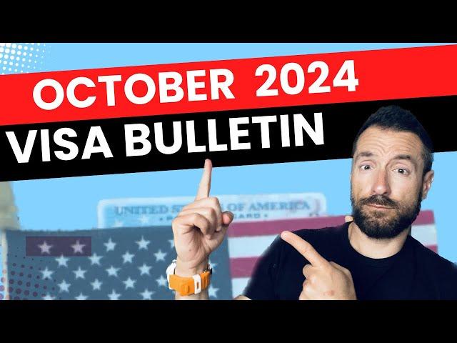 Good News : October 2024 Visa Bulletin Explained and predictions !!!