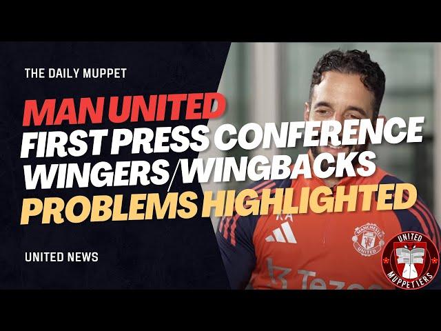 The Daily Muppet | Amorim's First Presser | Manchester United Transfer News