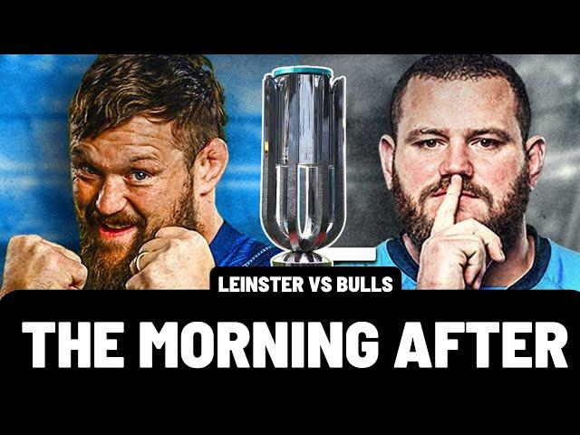 CRUSHED! | URC FINAL - THE MORNING AFTER | LEINSTER vs BULLS