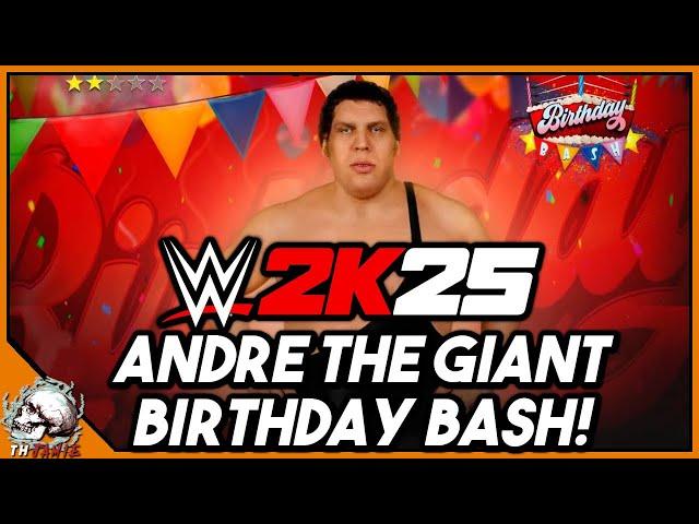 ANDRE THE GIANT BIRTHDAY BASH! WWE 2K25 MyFaction LIVE!