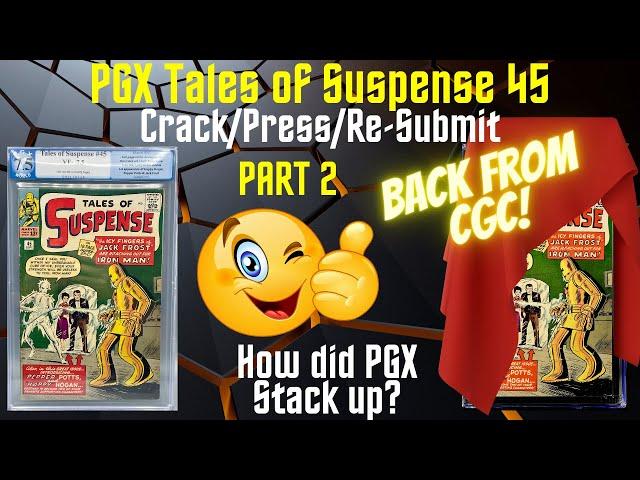 Tales of Suspense 45 CPR Crack Press Re-Submit!  Iconic Key book!  PGX to CGC! Part 2 BACK FROM CGC!