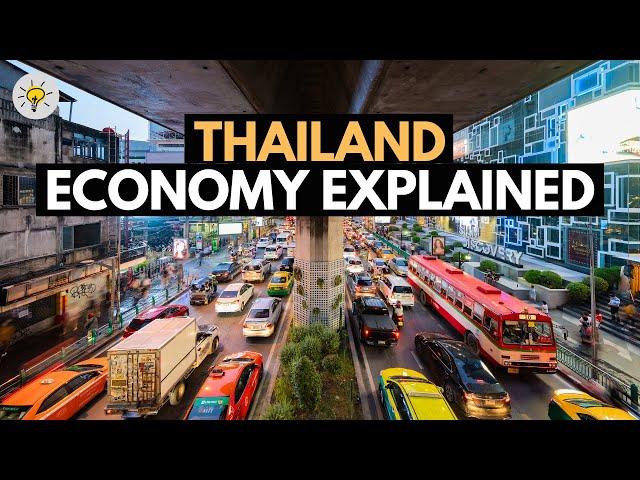 What Happened to Thailand's Economy? Thailand Economy Explained