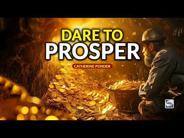 Catherine Ponder - Dare To Prosper