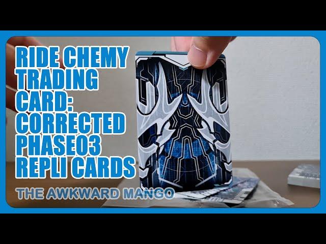 PHASE:03 Corrected Ride Chemy Cards | Ride Chemy Trading Card | Kamen Rider Gotchard