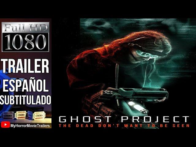 Ghost Project (2023) (Trailer HD) - Federico Finkielstain