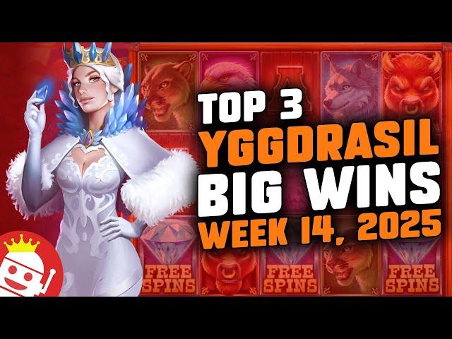  TOP 3 YGGDRASIL COMMUNITY WINS WEEK 14 / 2025 | REAL PLAYER WINS!