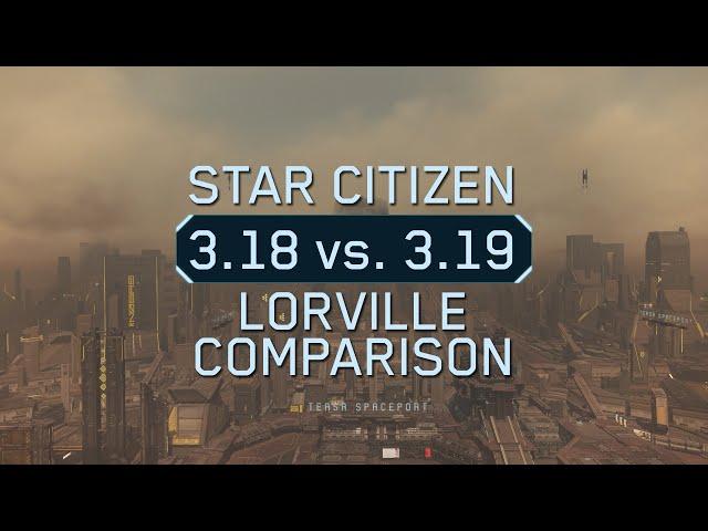 Star Citizen - Lorville Cityscape Comparison