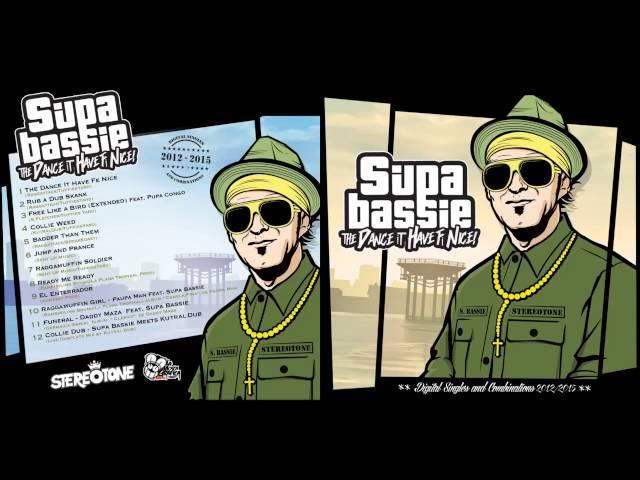 Supa Bassie  - Badder Than Them