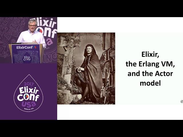 ElixirConf 2017 - Elixir by the Bellyful -  Bryan Hunter