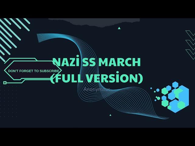 QEON ABSON / NAZİ SS MARCH (FULL VERSİON)