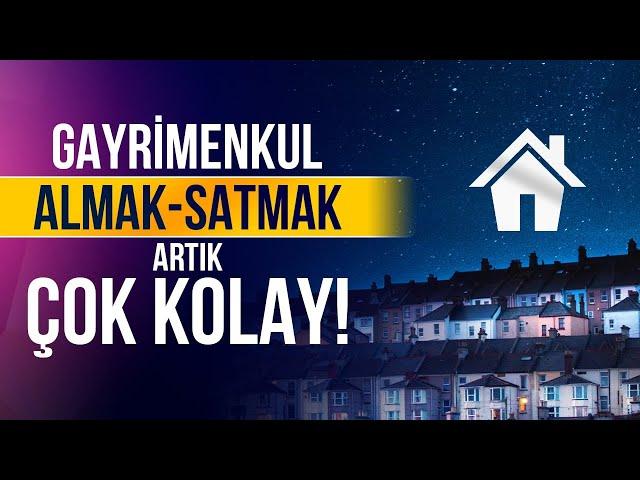 EV ALMAK VEYA SATMAK ARTIK ÇOK KOLAY ? / EV KİRALAMAK İSTEYENLER BURAYA / EV ALMAK NASIL KOLAYLAŞIR