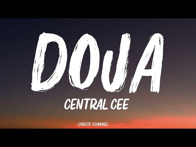 Central Cee - Doja (Lyrics) "How can I be homophobic? My bitch is gay"