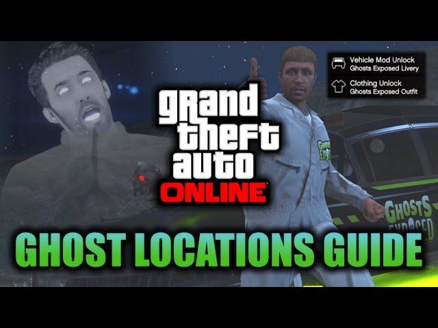 GTA Online: How to Unlock The Ghosts Exposed Outfit, Livery, and $450,000! (Ghost Locations Guide)