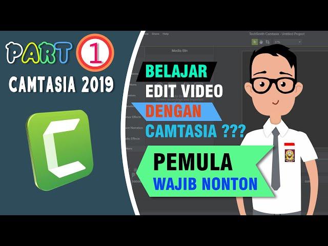 CARA EDIT VIDEO DI CAMTASIA 2019 PART 1